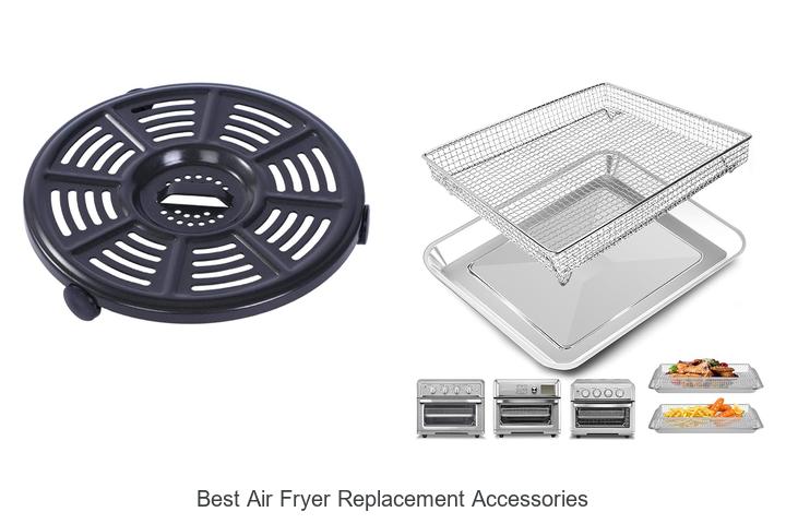 best air fryer replacement accessories