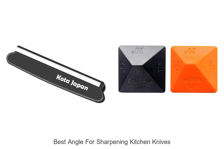 best angle for sharpening kitchen knives