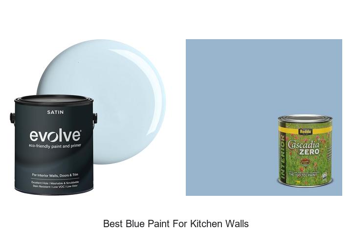 best blue paint for kitchen walls
