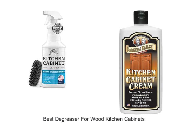 best degreaser for wood kitchen cabinets