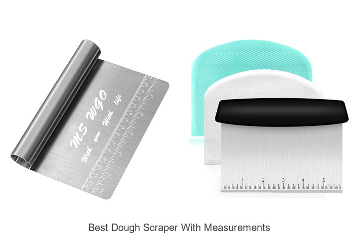 best dough scraper with measurements