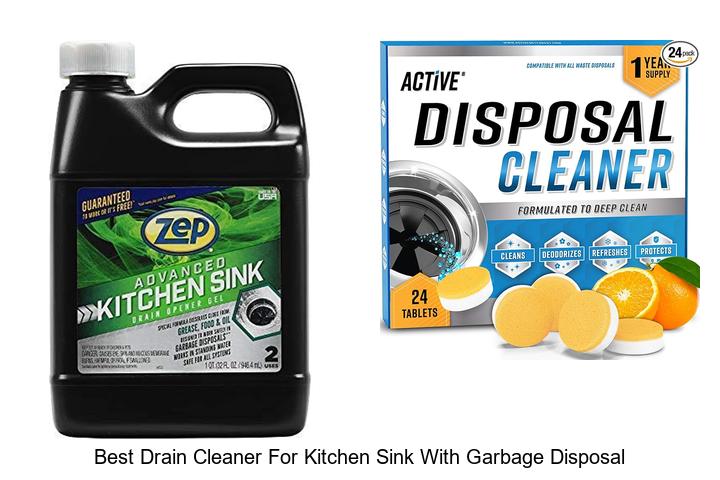 best drain cleaner for kitchen sink with garbage disposal
