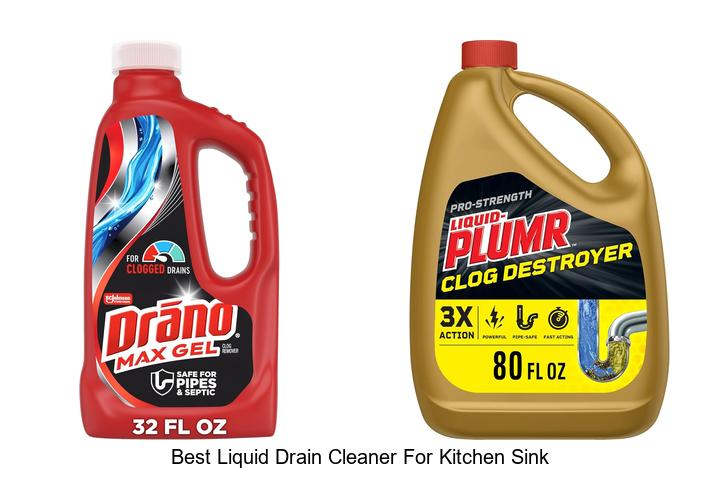 best liquid drain cleaner for kitchen sink