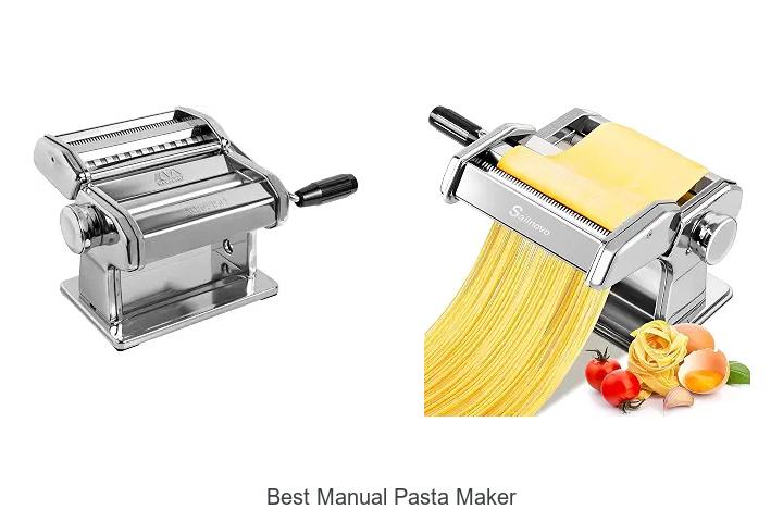 best manual pasta maker