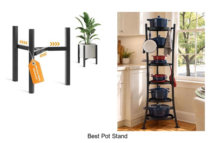 best pot stand