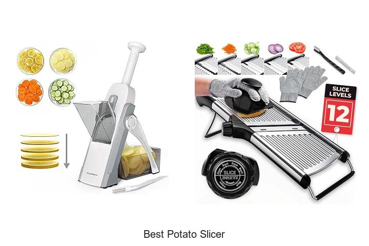 best potato slicer