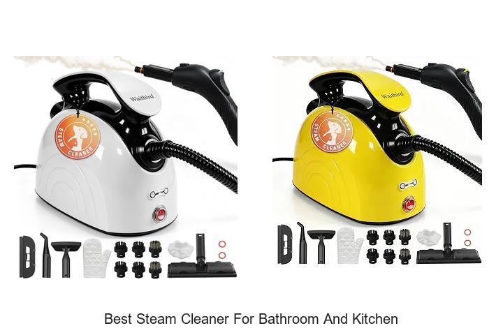 best steam cleaner for bathroom and kitchen