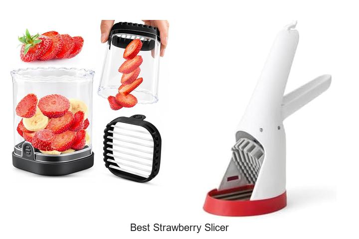 best strawberry slicer