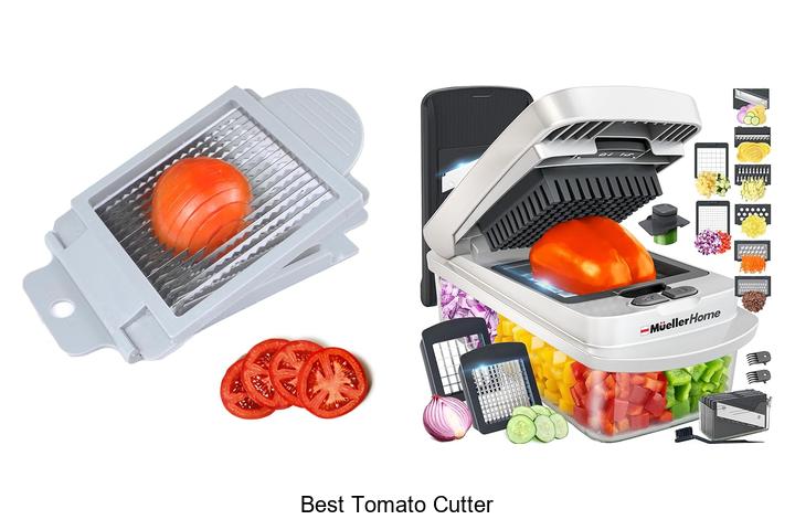 best tomato cutter