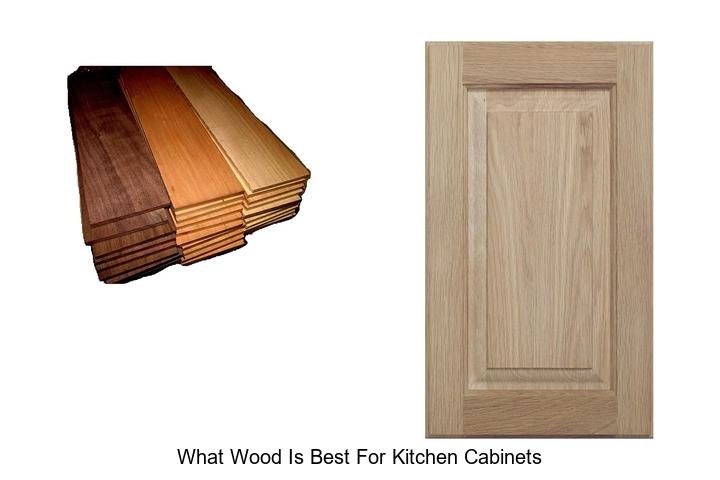 what wood is best for kitchen cabinets