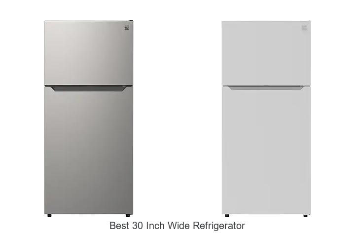 best 30 inch wide refrigerator