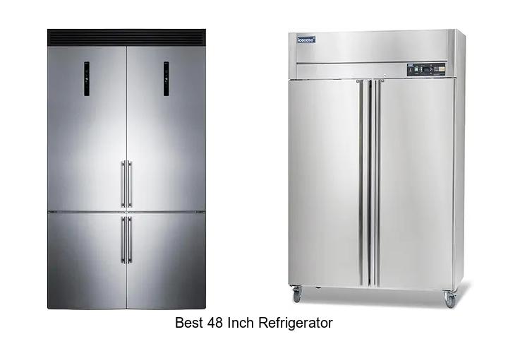 best 48 inch refrigerator