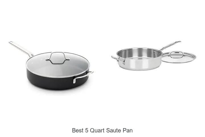 best 5 quart saute pan