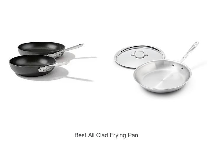 best all clad frying pan