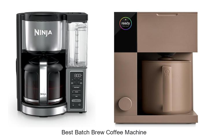 best batch brew coffee machine