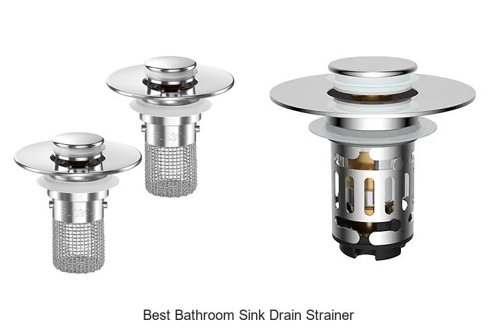 best bathroom sink drain strainer