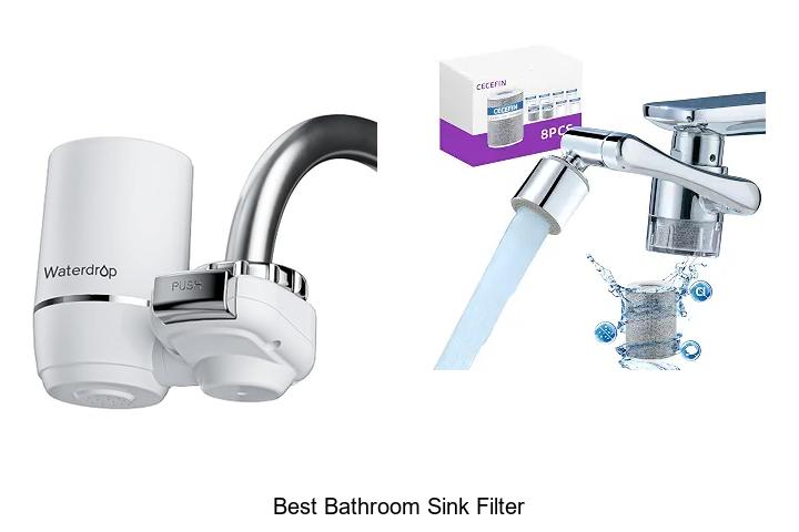 best bathroom sink filter