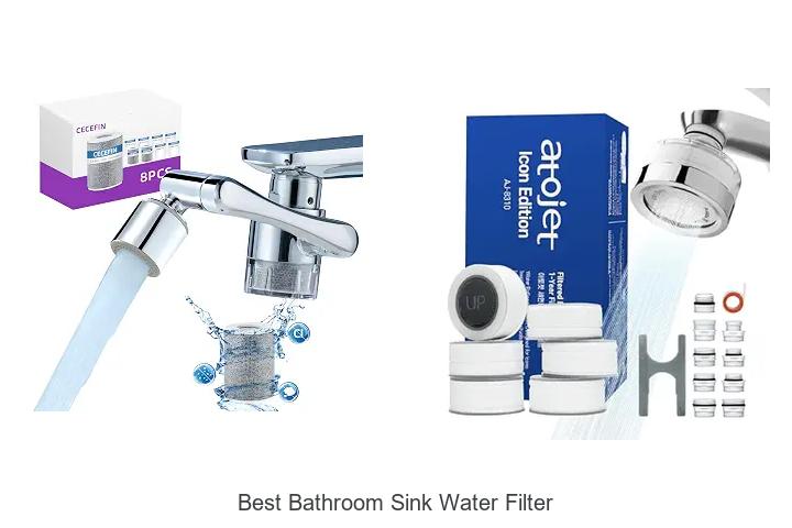 best bathroom sink water filter