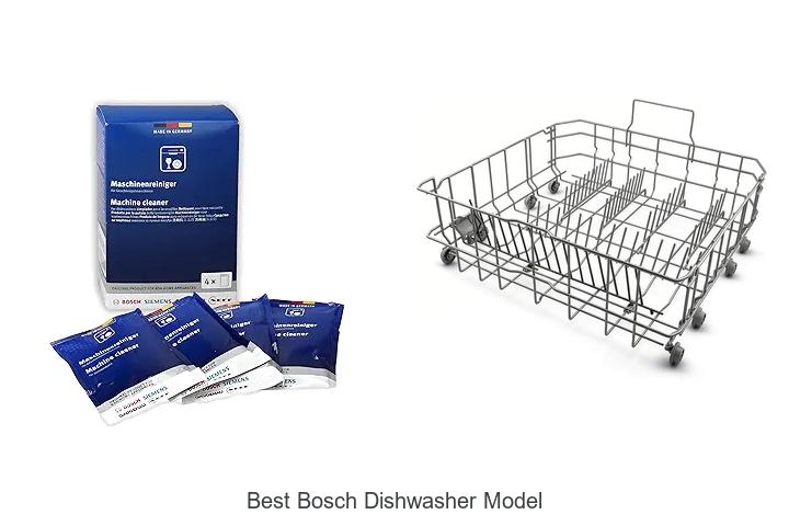 best bosch dishwasher model