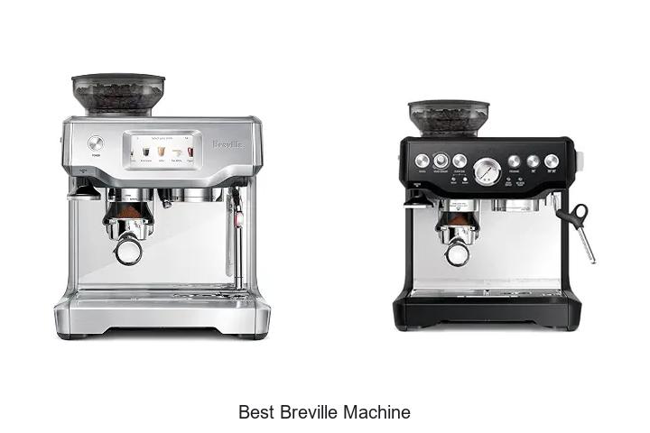 best breville machine