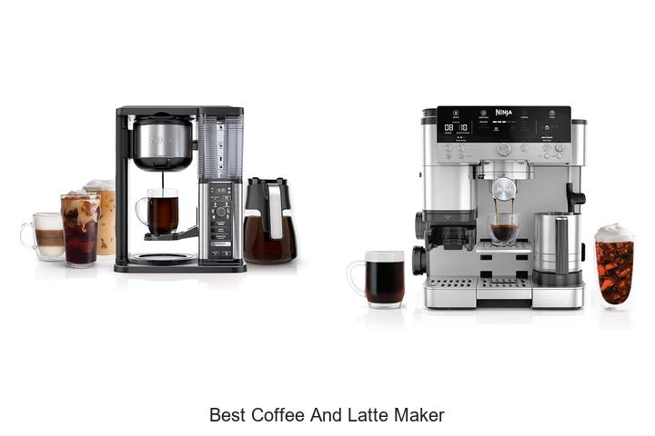 best coffee and latte maker