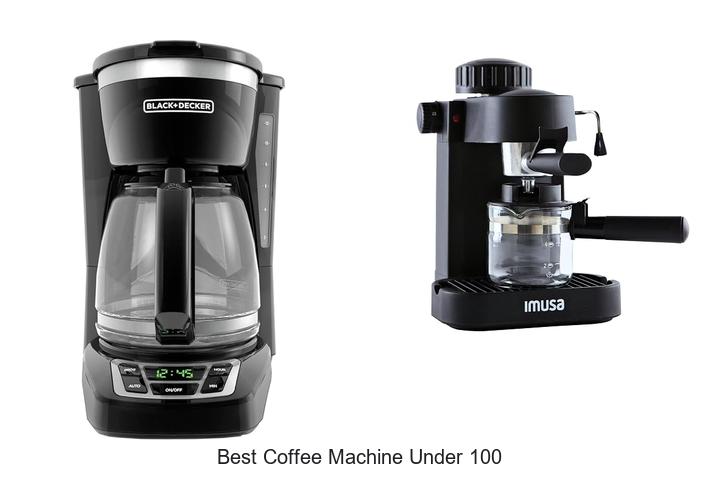 best coffee machine under 100