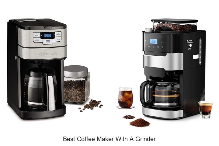 best coffee maker with a grinder