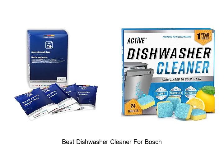 best dishwasher cleaner for bosch