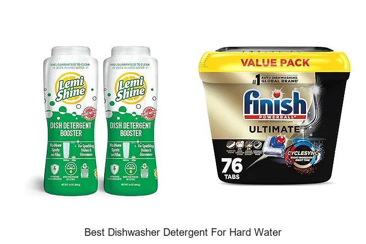 best dishwasher detergent for hard water