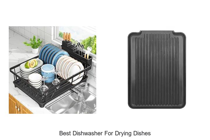 best dishwasher for drying dishes