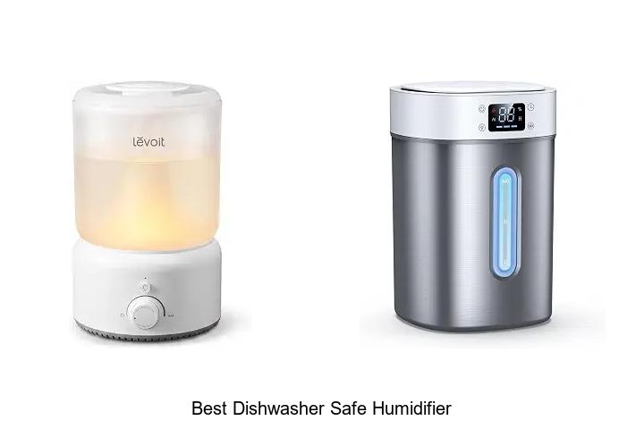 best dishwasher safe humidifier