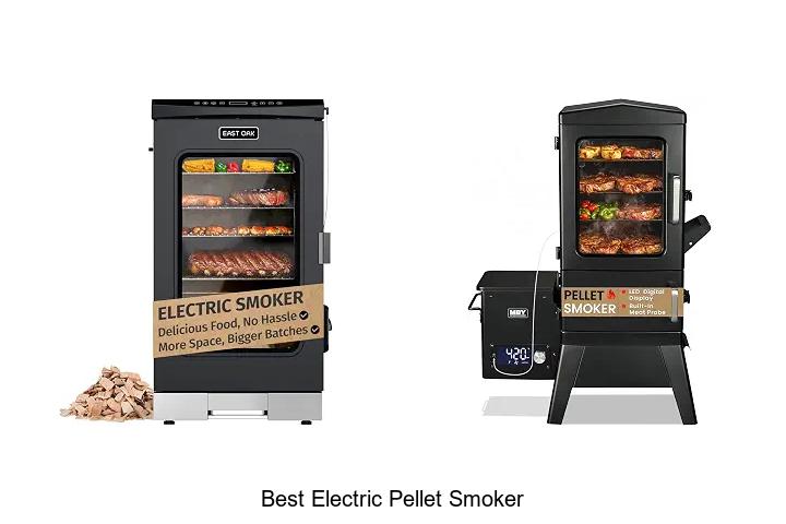 best electric pellet smoker