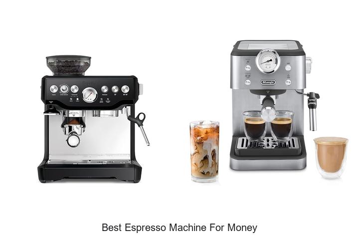 best espresso machine for money