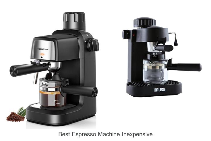 best espresso machine inexpensive