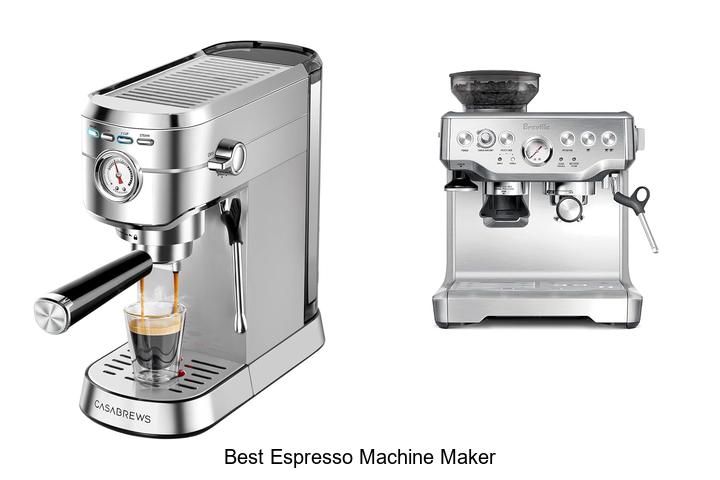 best espresso machine maker
