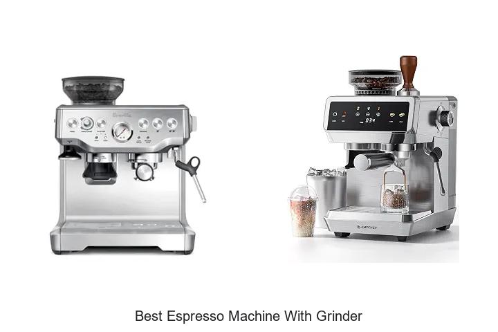 best espresso machine with grinder