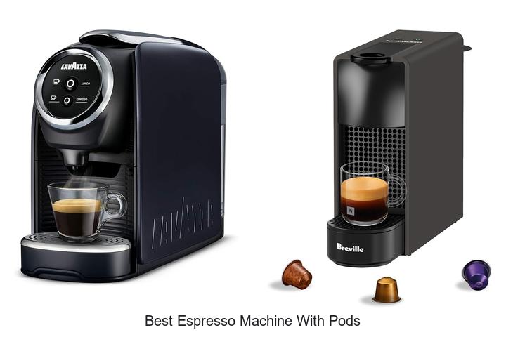 best espresso machine with pods