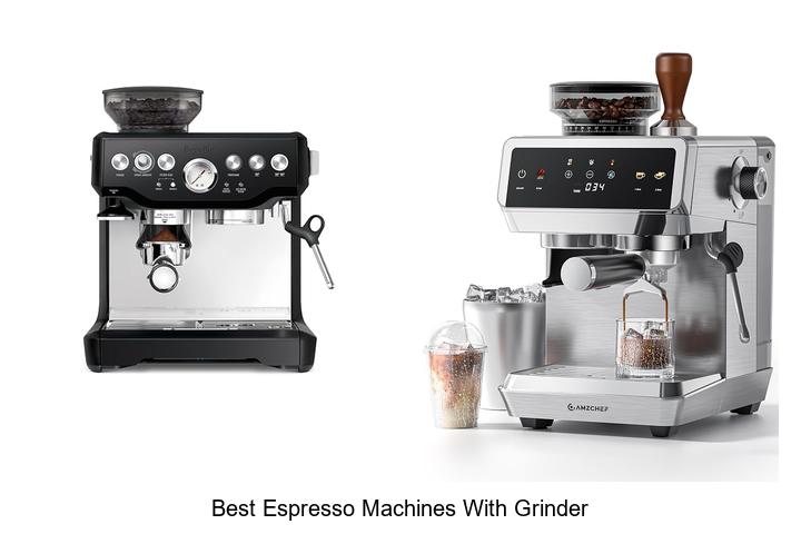 best espresso machines with grinder
