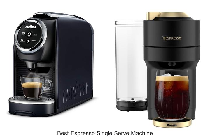 best espresso single serve machine