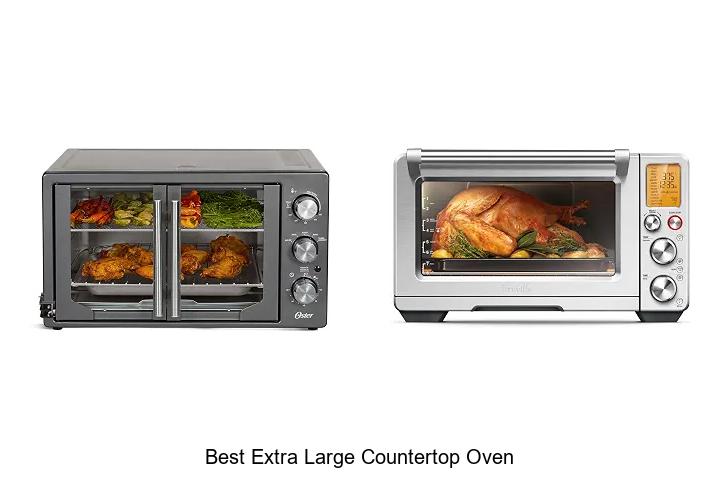 best extra large countertop oven