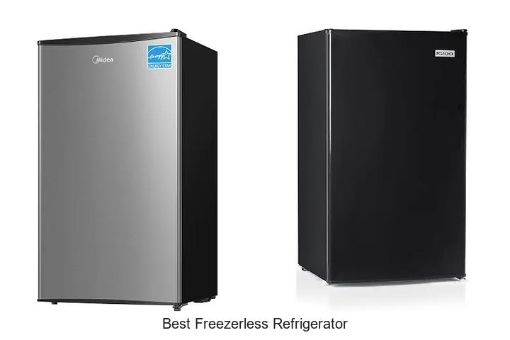 best freezerless refrigerator