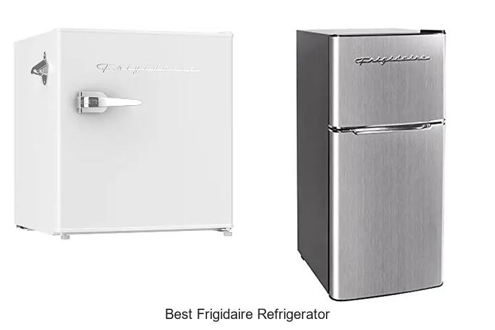 best frigidaire refrigerator