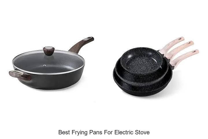 best frying pans for electric stove