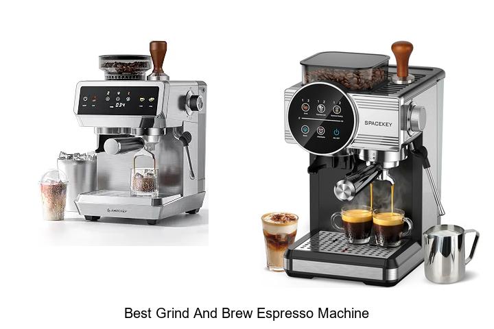 best grind and brew espresso machine