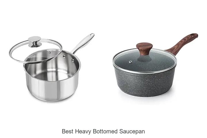 best heavy bottomed saucepan