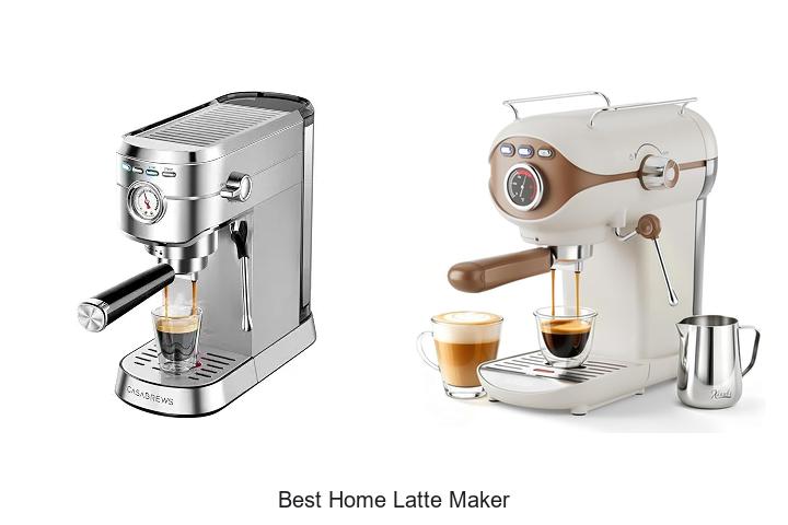 best home latte maker