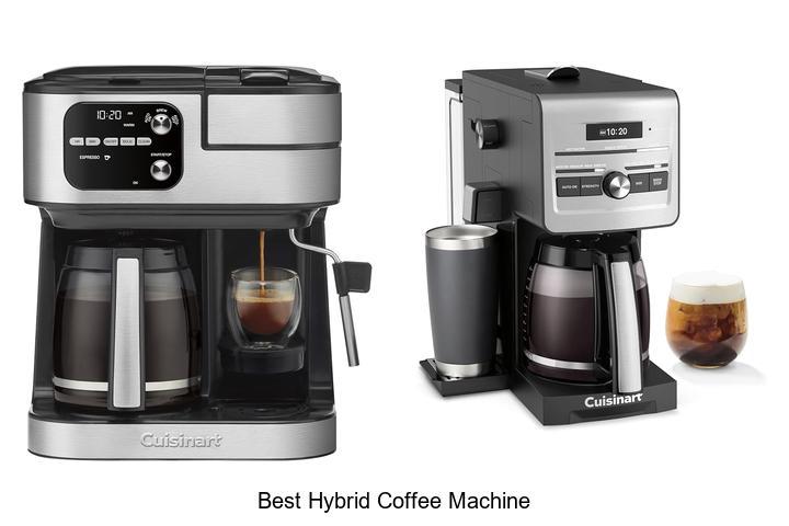 best hybrid coffee machine