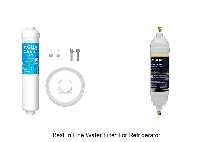 best in line water filter for refrigerator