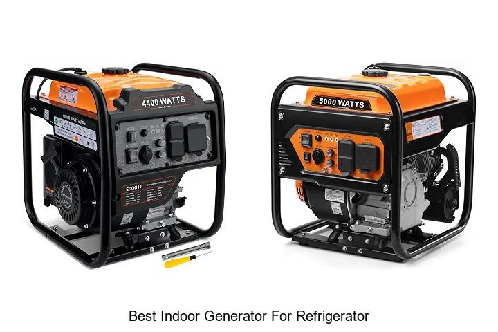 best indoor generator for refrigerator