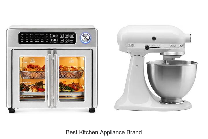 best kitchen appliance brand